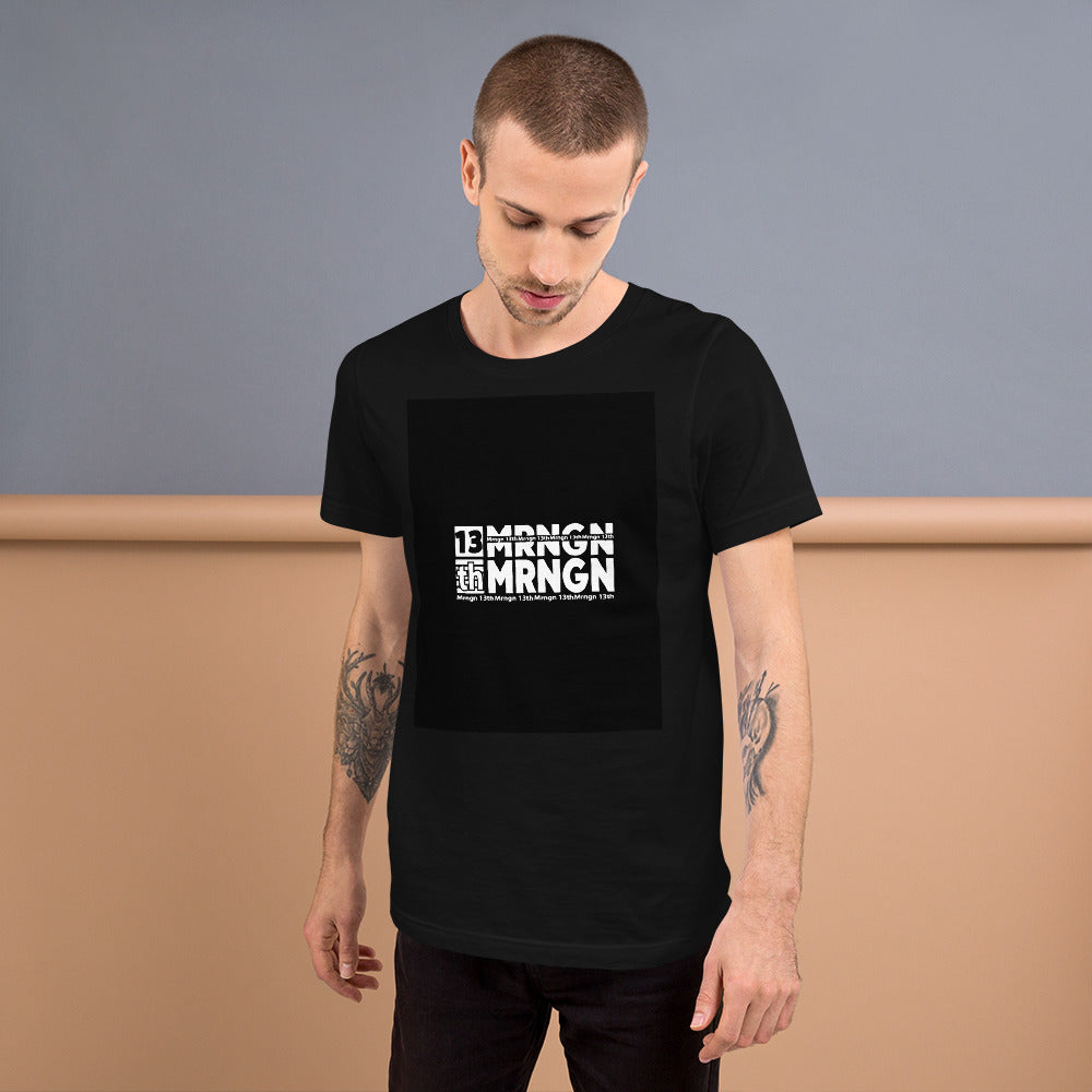 13th Stacked white on blackShort-Sleeve Unisex T-Shirt || MRNGN CLOTHING