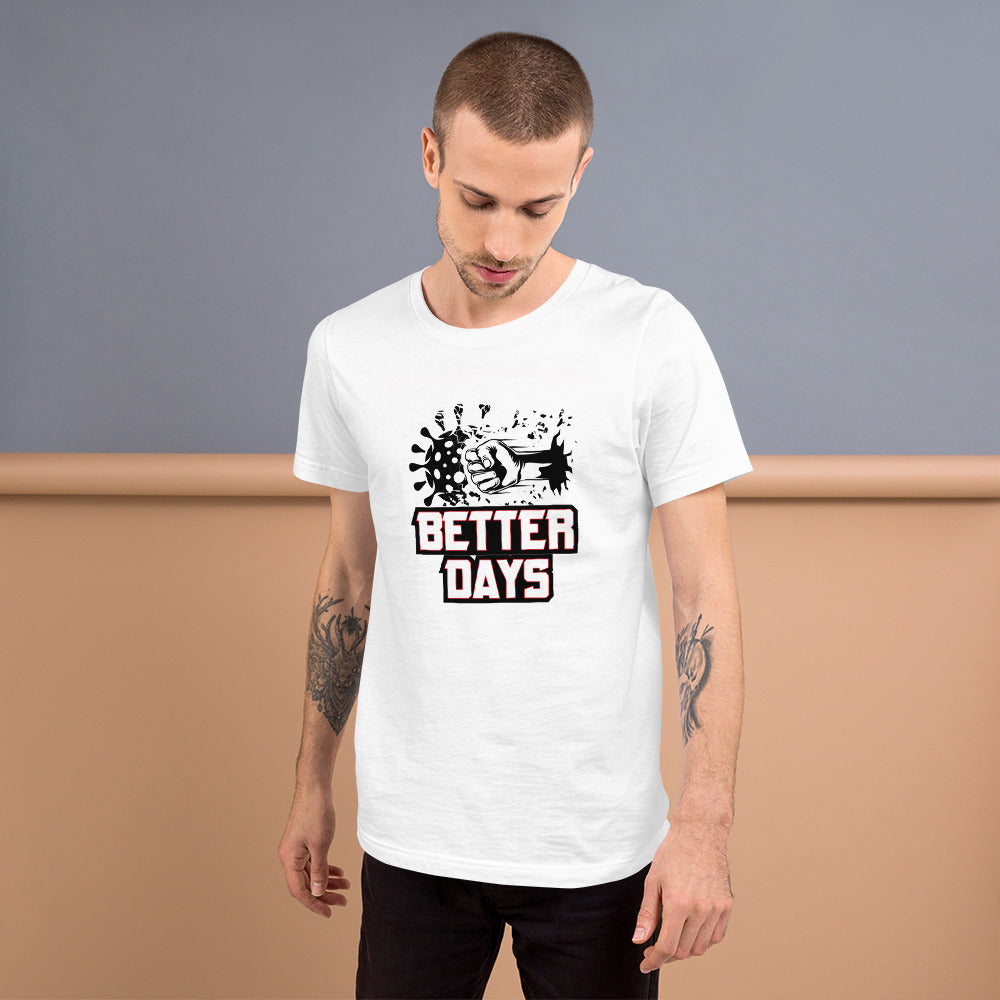 Better Days White Short-Sleeve Unisex T-Shirt || MRNGN CLOTHING