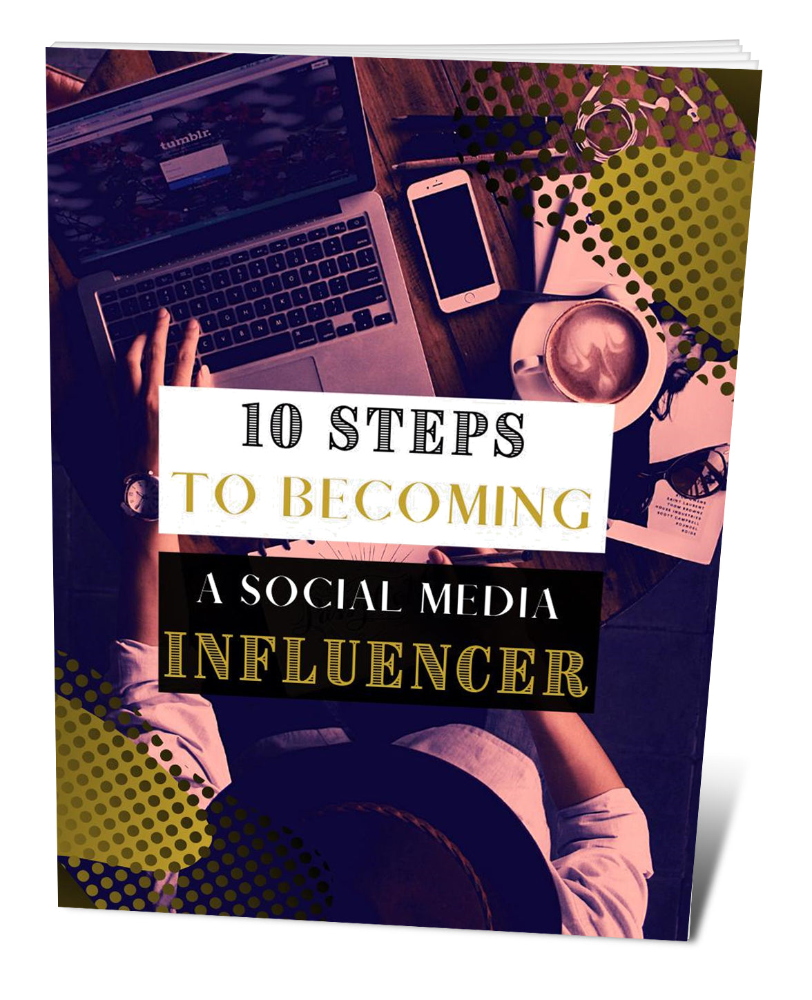 10-Easy-Steps-To-Becoming-a-Social-Media-Influencer