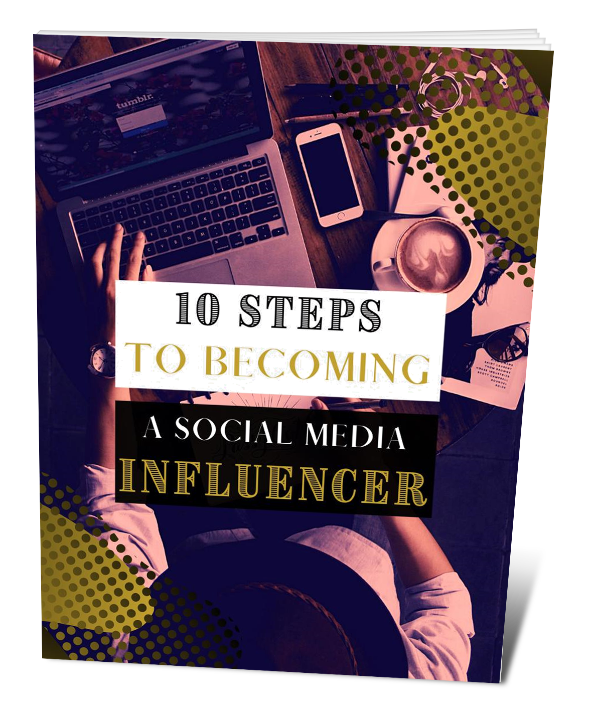 10-Easy-Steps-To-Becoming-a-Social-Media-Influencer