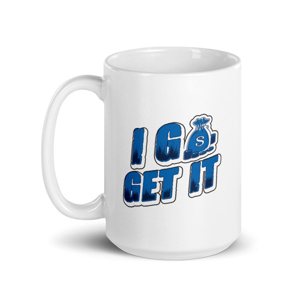 I Go Get It Mug